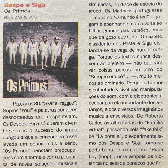 Despe e Siga na imprensa - Público