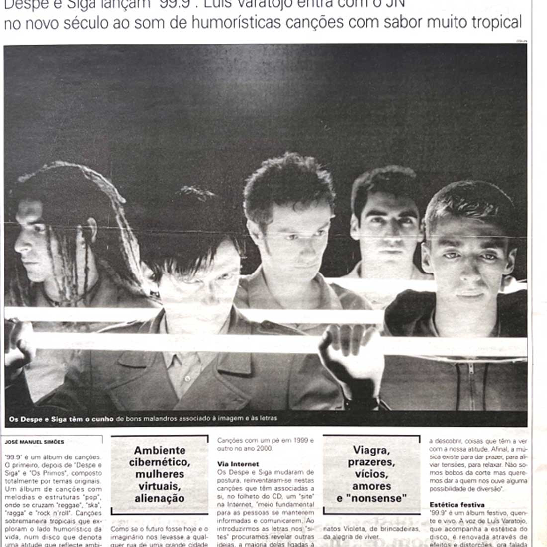 Despe e Siga na imprensa - Jornal de Notícias