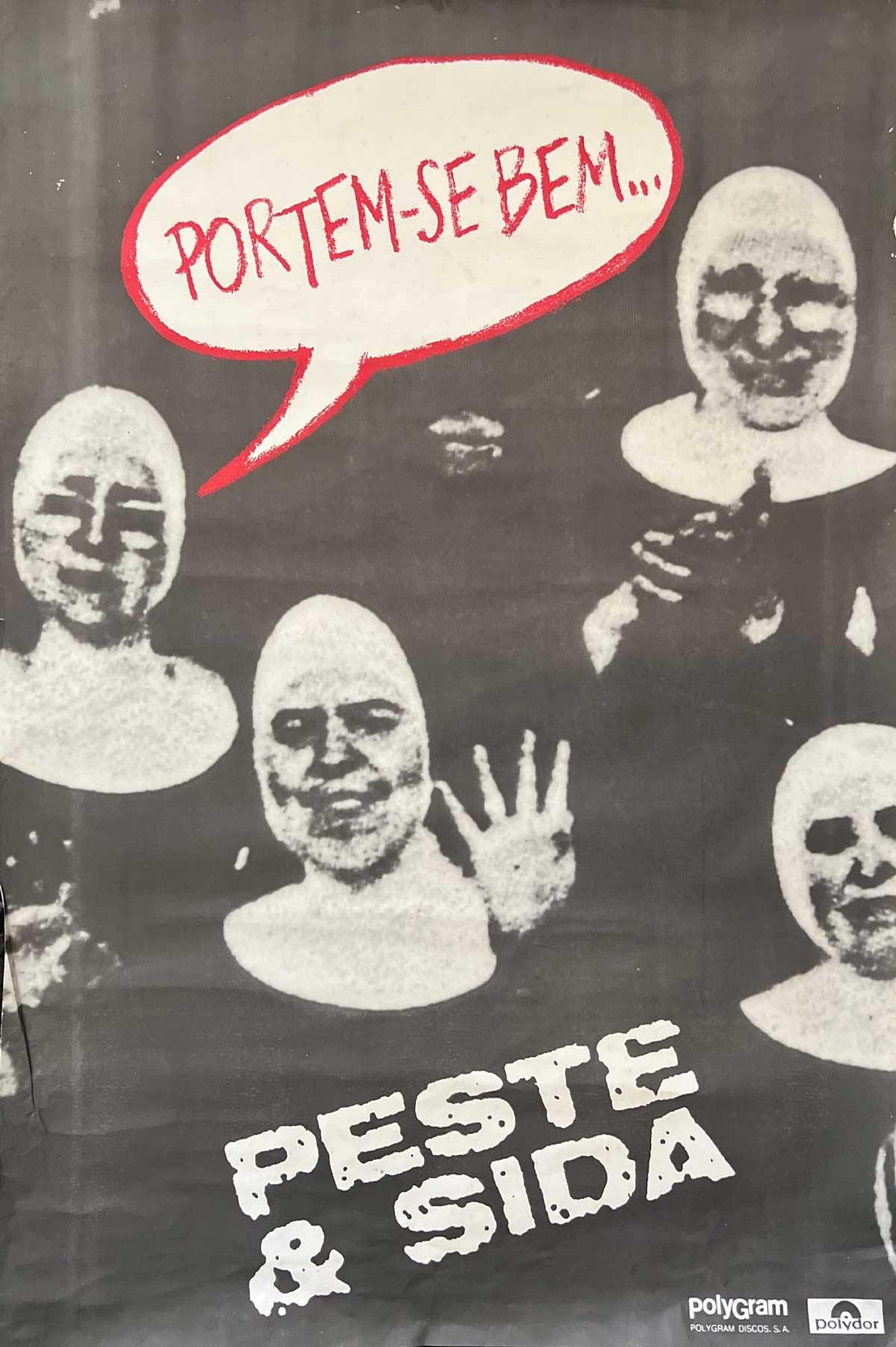 Peste & Sida Cartaz tour, 1989